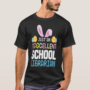 Camiseta Eggcellent School Librarian Teacher Easter Egg Bun
