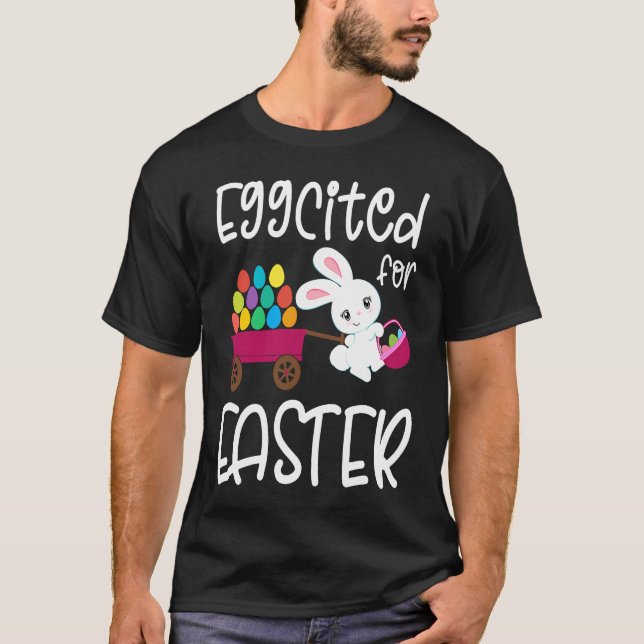 Camiseta EGGCITED FOR EASTER Bunny Egg Hunt Basket Toddler  (Anverso)