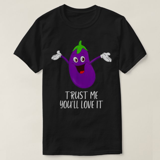 Camiseta Eggplant Créeme, te encantará Gay Eggplant Hu (Diseño del anverso)