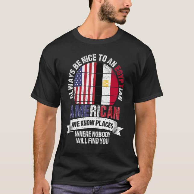 Camiseta Egipcio-norteamericano conocemos lugares donde el  (Anverso)