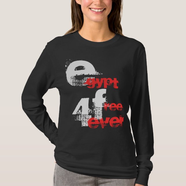 CAMISETA EGIPTO LIBRE PARA SIEMPRE (Anverso)