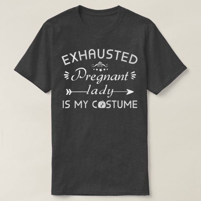 Camiseta Ehausto Pregnant es mi disfraz Funny Halloween Pr (Diseño del anverso)