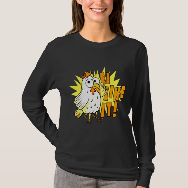 Camiseta Ei Like It Chicken (Anverso)