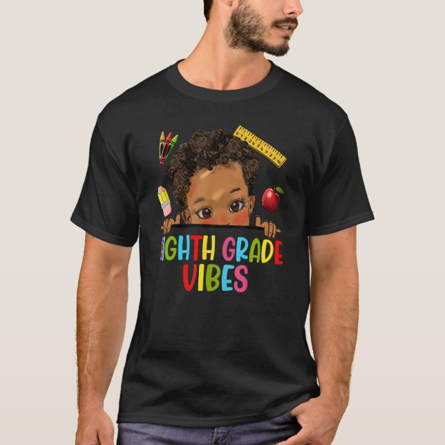 Camiseta Eighth Grade Vibes African American Kids Boy Back  (Anverso)