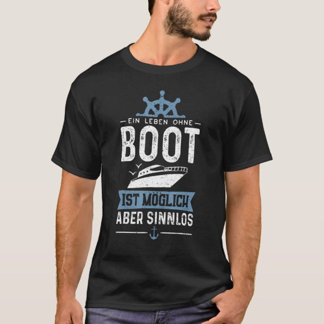 Camiseta Ein Leben Ohne Boot Es Posible Pero Sinnlos Motor (Anverso)