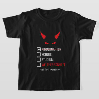 Camiseta Einschulung Weltherrschaft T-Shirt