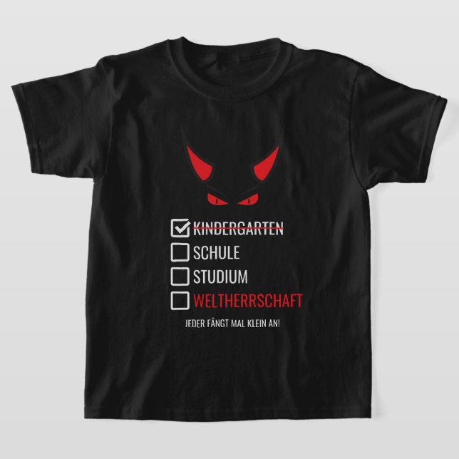 Camiseta Einschulung Weltherrschaft T-Shirt (Distribución)