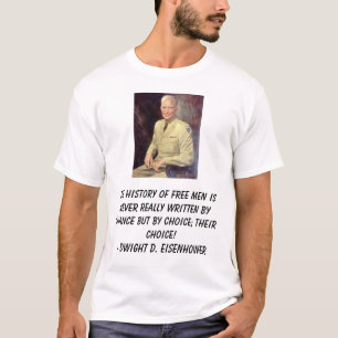 Camiseta Eisenhower-DD, la historia de hombres libres nunca