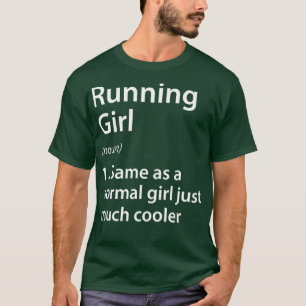Camiseta Ejecución de la definición de Chica