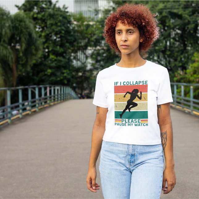 Camiseta Ejecución: Si me colapso, por favor, pausa mi relo (Subido por el creador)