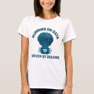 Camiseta Ejecutando datos, impulsado por Dreams AI Art