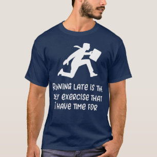 Camiseta Ejecutando el regalo de Funny Not a Runner