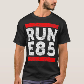 Camiseta Ejecutar E85 Funny Street Carreras Street Racer