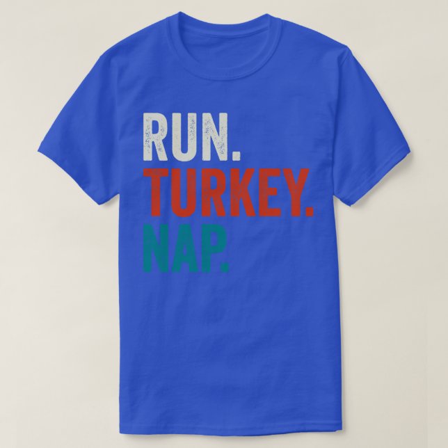 Camiseta Ejecutar el regalo de Acción de Gracias de Turquía (Diseño del anverso)