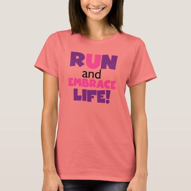 Camiseta Ejecutar Embrace Life Purple Pink (Anverso)
