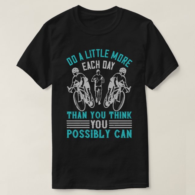 Camiseta Ejecutar Hacer un poco más de lo que crees (Diseño del anverso)