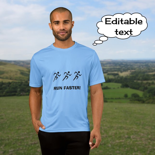 Camiseta Ejecutar más rápido tres corredores motivadores ('Carolina' blue)
