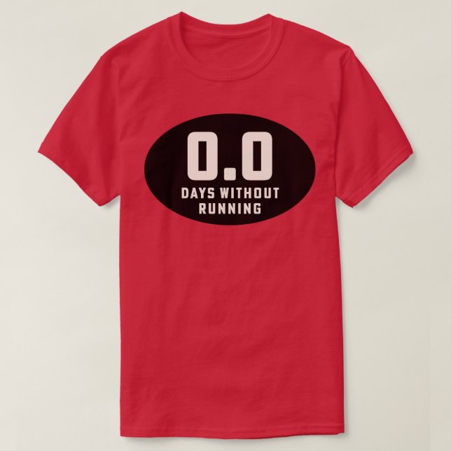 Camiseta Ejecutar Streak Run Streaker 00 días sin ejecutar (Diseño del anverso)