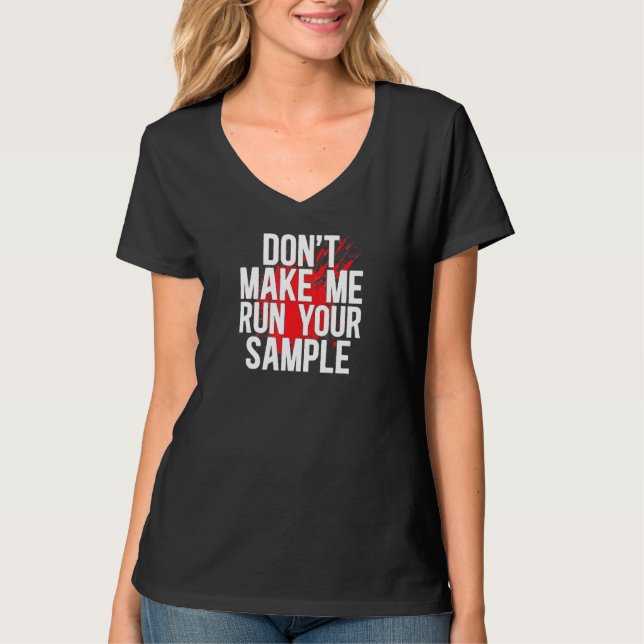 Camiseta Ejecute su científico forense de muestra Ciencia f (Anverso)