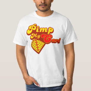 Camiseta Ejerce de chulo mi bingo de la tarjeta
