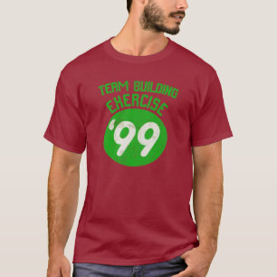 Camiseta Ejercicio '99 de la formación de equipo
