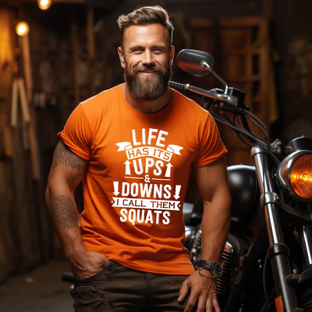 Camiseta Ejercicio de altibajos de la vida (Subido por el creador)