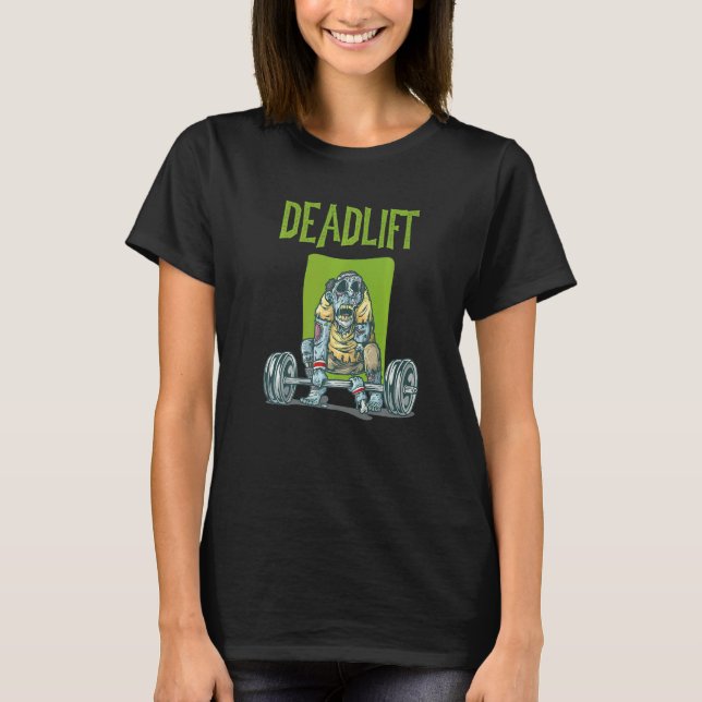 Camiseta Ejercicio de entrenamiento de peso muerto zombie T (Anverso)
