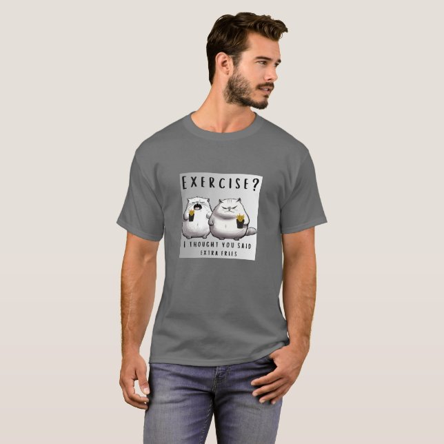 Camiseta 🍟 "¿Ejercicio? Pensé Que Habías Dicho Bates Extra (Anverso completo)