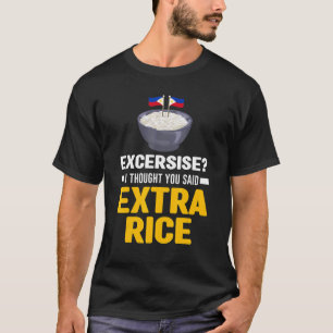 Camiseta Ejercicio Que Pensé Que Dijiste Arroz Extra Panda