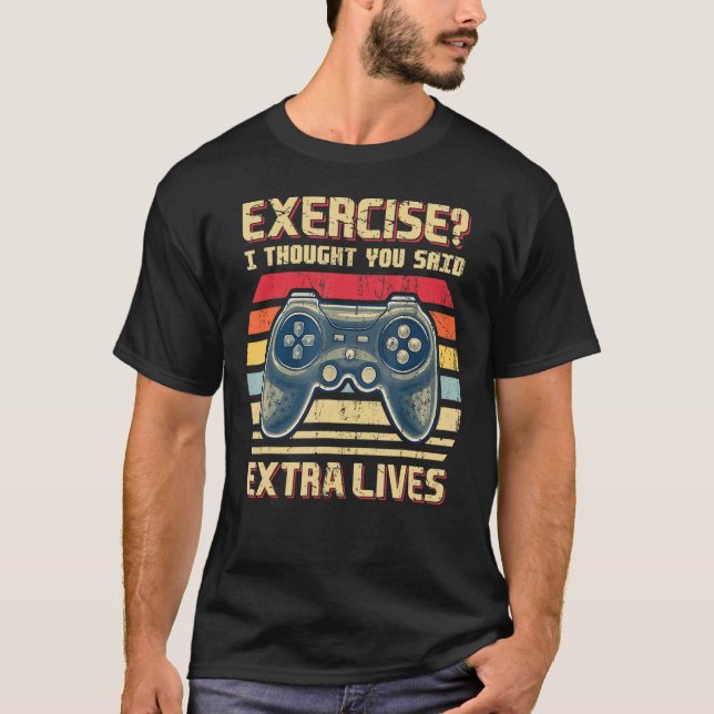 Camiseta Ejercicio Que Pensé Que Dijiste Vida Extra Ret De  (Anverso)