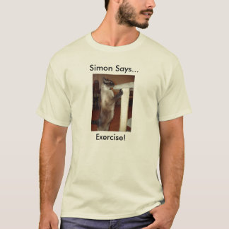 Camiseta ¡ejercicio, Simon dice…, ejercicio!