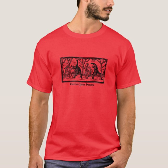 Camiseta Ejercita tus demonios divertidos (Anverso)