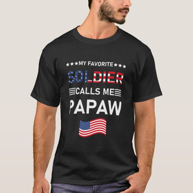 Camiseta Ejército Papaw, mi soldado favorito me llama Papaw (Anverso)