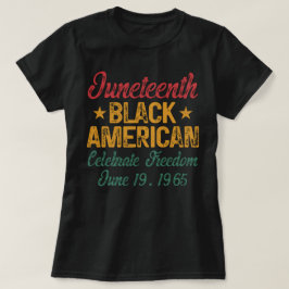 Camiseta El 10 de junio los estadounidenses negros celebrar