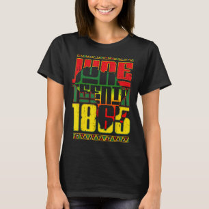 Camiseta El 18 de junio de 1865 la libertad afroamericana s