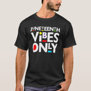 Camiseta El 19 de Junio Vibes Sólo Melanin Black Men