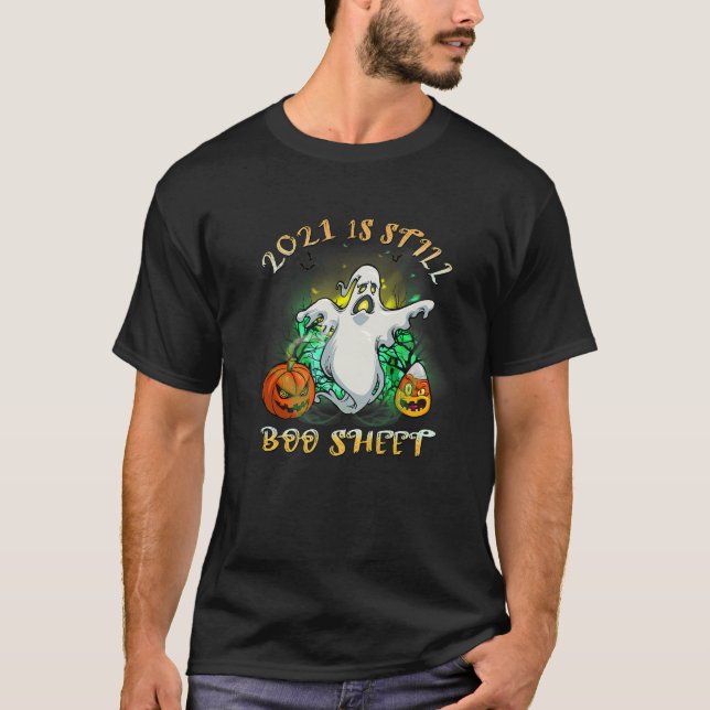 Camiseta El 2021 sigue siendo un boom de hoja de halloween  (Anverso)