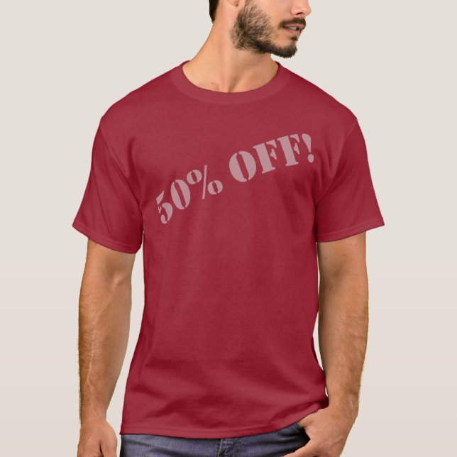 Camiseta ¡El 50% APAGADO! (Fuente-b gris) (Anverso)