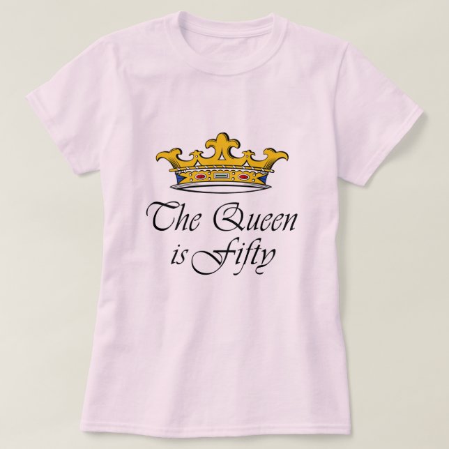 Camiseta ¡el 50.o cumpleaños la reina es 50! (Diseño del anverso)