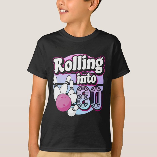 Camiseta El 80 Bowling 80 cumpleaños (Anverso)