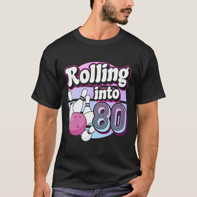Camiseta El 80 Bowling 80 cumpleaños (Anverso)