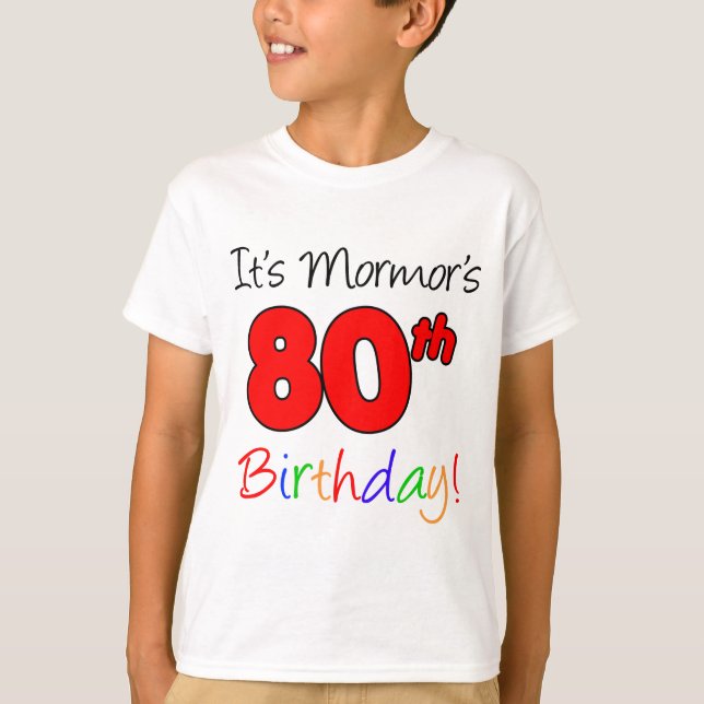 Camiseta El 80 cumpleaños de Mormor (Anverso)