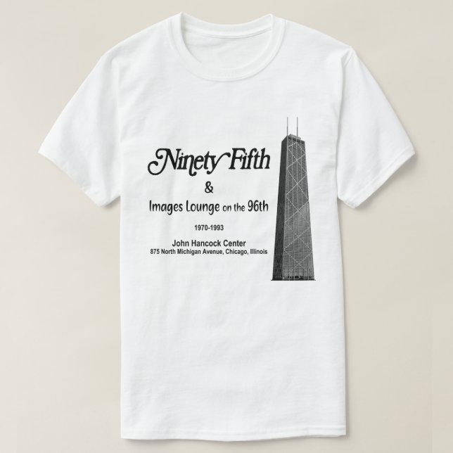 Camiseta El 95 en el John Hancock, Chicago, IL (Diseño del anverso)