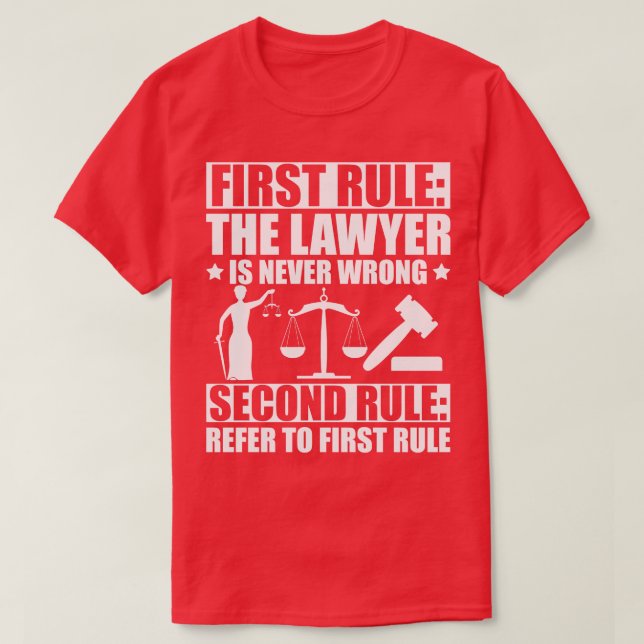 Camiseta El abogado primero gobierna El abogado nunca se eq (Diseño del anverso)