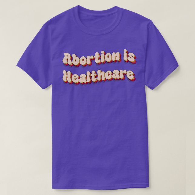 Camiseta el aborto es asistencia sanitaria 1 (Diseño del anverso)