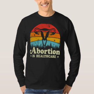 Camiseta El aborto es el feminismo feminista de la salud