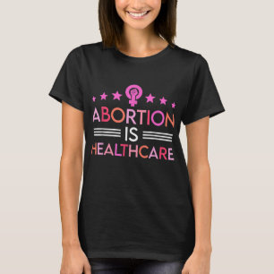 Camiseta El aborto es el feminismo feminista de la salud
