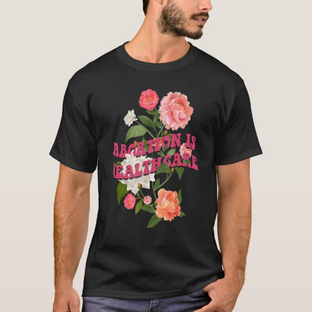 Camiseta El Aborto Es Flor Feminista Feminista De Salud Pr (Anverso)