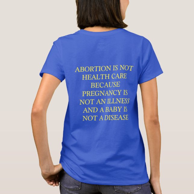 CAMISETA EL ABORTO NO ES ATENCIÓN SANITARIA (Reverso)