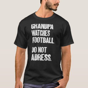 Camiseta El abuelo de los hombres ve al fútbol como no se d